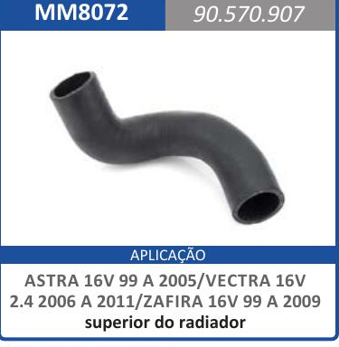 Mangueira água radiador - MM8072 - ZAFIRA